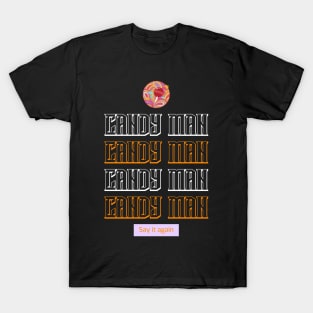 Candy Man T-Shirt